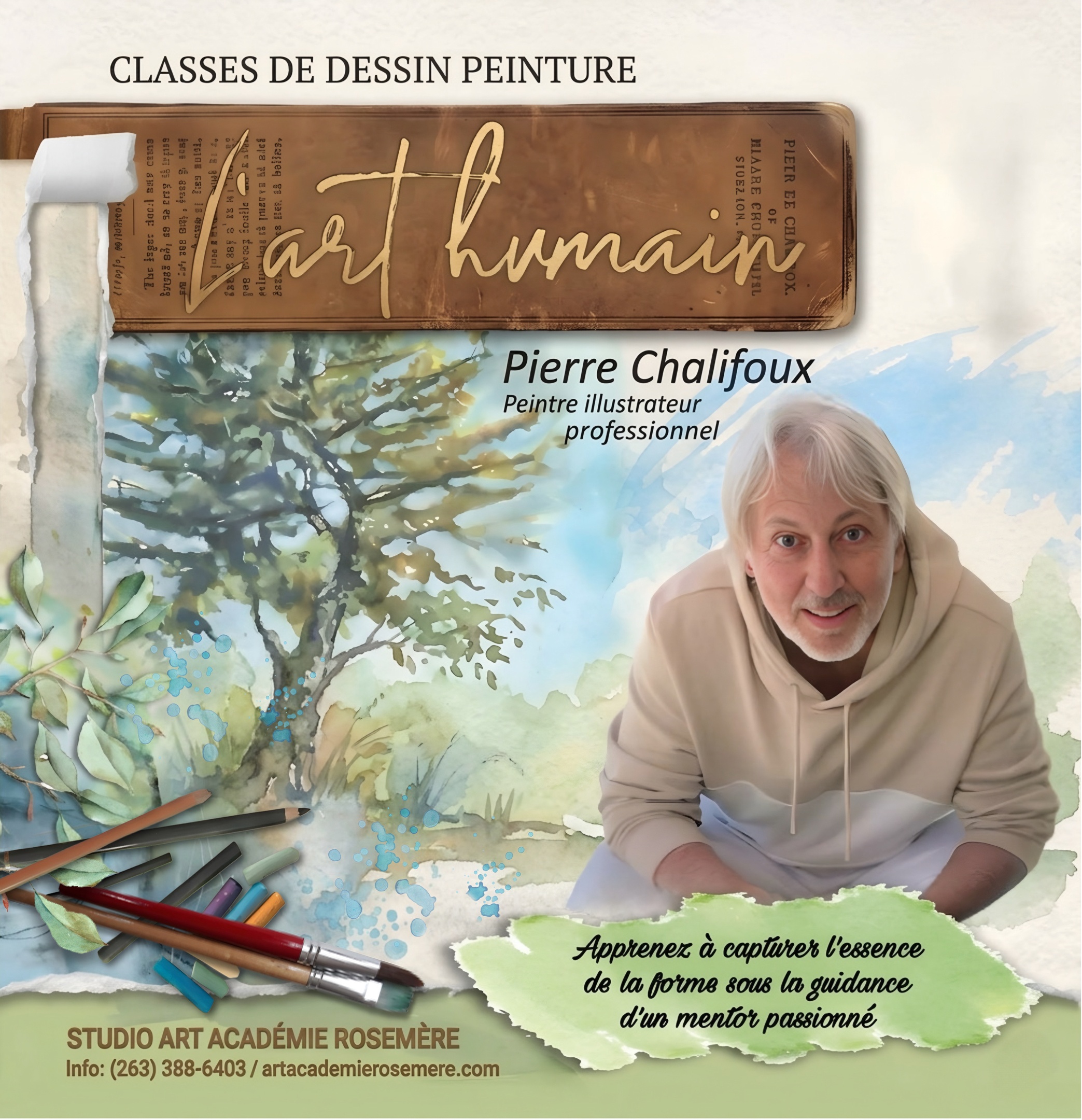 L’art humain . Pierre Chalifoux . Studio Art Académie Rosemère 